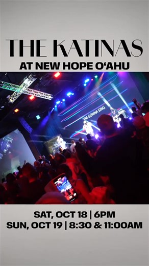 3.3K views · 100 reactions | This Saturday and Sunday The Katinas are bringing worship and the word to New Hope Oʻahu! This is a free event so you definitely donʻt want to miss it. We canʻt wait to see you all there! | New Hope Oahu | Facebook