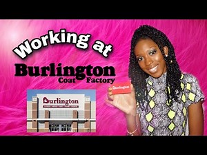 WHAT IT'S LIKE WORKING AT BURLINGTON / Hiring + Working Process