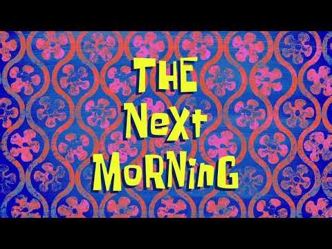 The Next Morning | SpongeBob Time Card #248