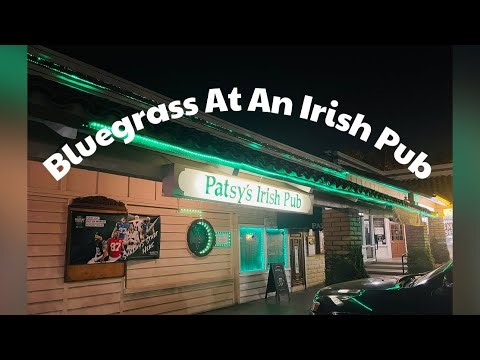 Bluegrass at Patsy’s Irish Pub ☘️