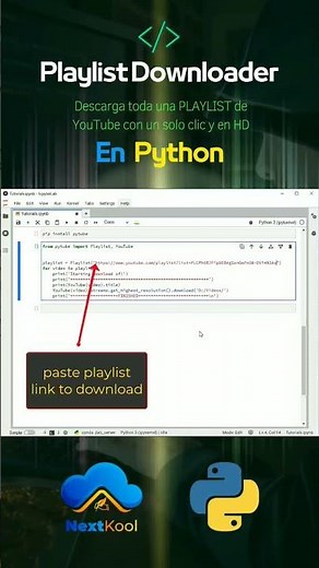 Descarga una playlist de YouTube con un sólo clic with #python