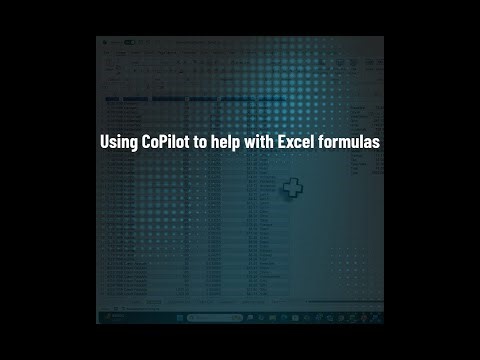 Using CoPilot to Help with Excel Formulas