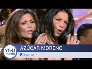 Azúcar Moreno - Bésame