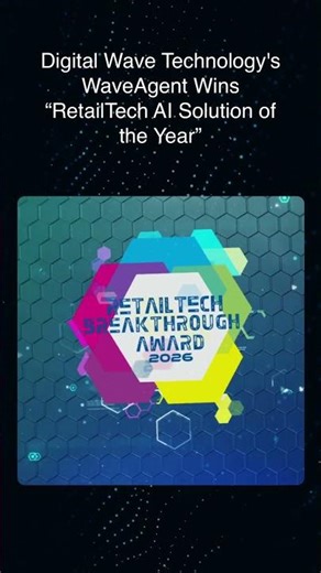 WaveAgent Won RetailTech AI Solution of the Year 🏆 | Digital Wave Technology