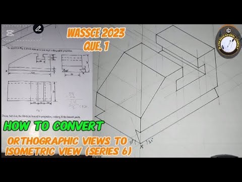 How to convert orthographic projection to isometric projection series 6