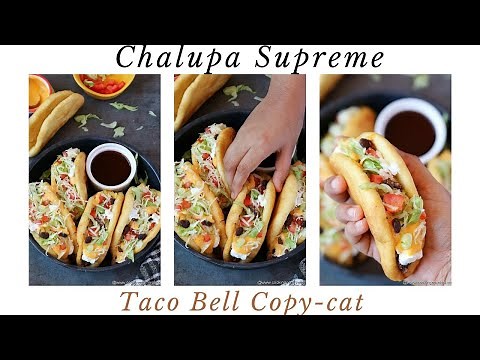 Chalupa recipe (Taco Bell copycat)
