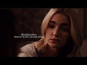 Multifandom • What was i made for