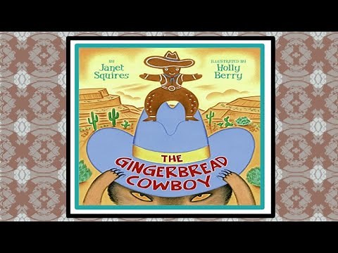 🤠 The Gingerbread Cowboy Read Aloud Kid's Book