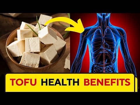 Top 10 Health Benefits of Tofu