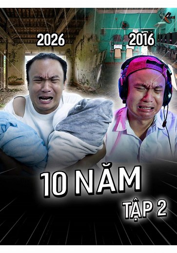 Nói chuyện với bản thân 10 năm trước - Tập 2