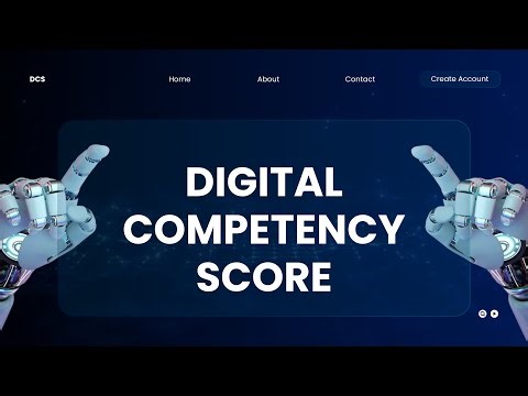 数码能力评分教学 | Digital Competency Score (DCS) Tutorial