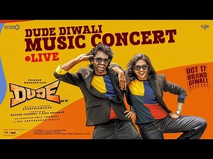 DUDE Diwali Music Concert LIVE | Pradeep Ranganathan, Mamitha Baiju | Keerthiswaran | Sai Abhyankkar