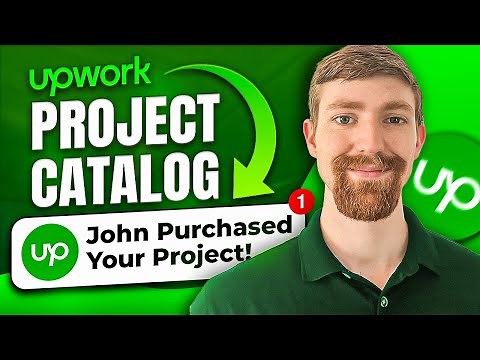2025 Upwork Project Catalog Tutorial