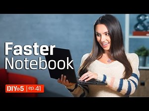 How to Speed Up Your PC – Notebook Hardware Upgrades 💻 DIY in 5 Ep 41