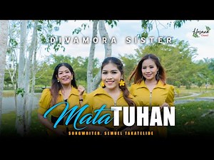 Divamora Sister - Mata Tuhan (Official Music Video) #lagurohanikristen
