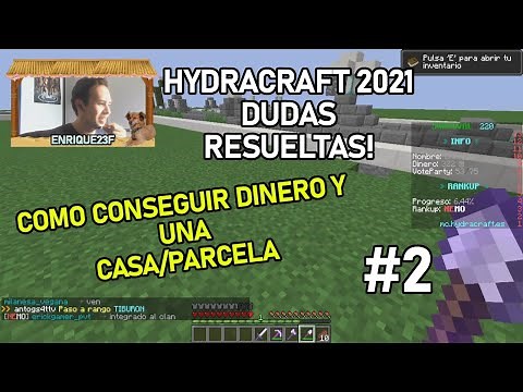 HYDRACRAFT 2021 ESPAÑOL👈| COMO CONSEGUIR UNA PARCELA Y DINERO EN HYDRA| DUDAS Y ERRORES DE SUBS #2💻