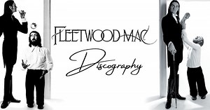 FLEETWOOD MAC DISCOGRAPHY