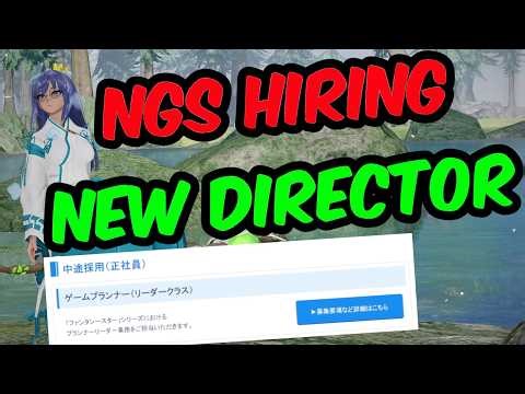 [PSO2:NGS] Who Will Be The New Director?