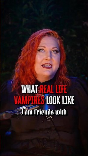 I’ve met vampires in REAL LIFE