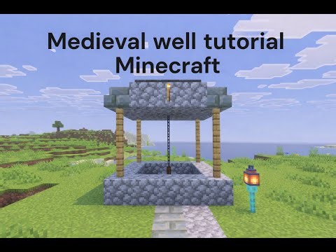 Medieval well tutorial Minecraft