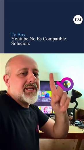 youtube no es compatible, tv box. solucion:
