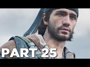 DAYS GONE Walkthrough Gameplay Part 25 - O'BRIAN (PS4 Pro)