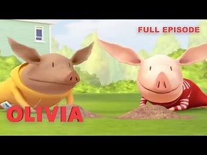 Olivia Plants a Garden | Olivia the Pig | Full Episode