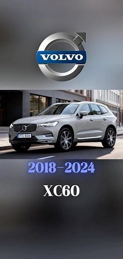 Volvo XC60 Evolution (2008-2026) 🚙✨