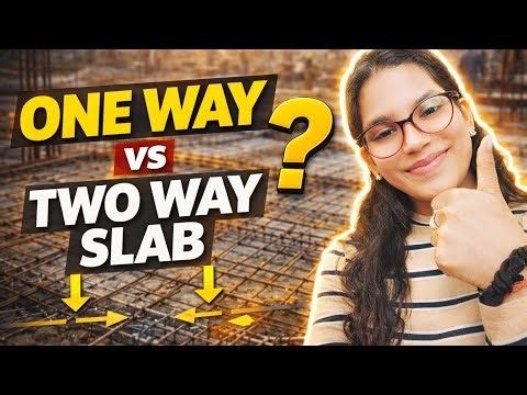 Difference Between One Way & Two Way Slab | Civil Engineering Explained #construction #slabdesign