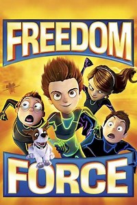 Freedom Force (2013) - Movie