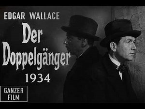 Der Doppelgänger – Ganzer Film (1934) Edgar Wallace
