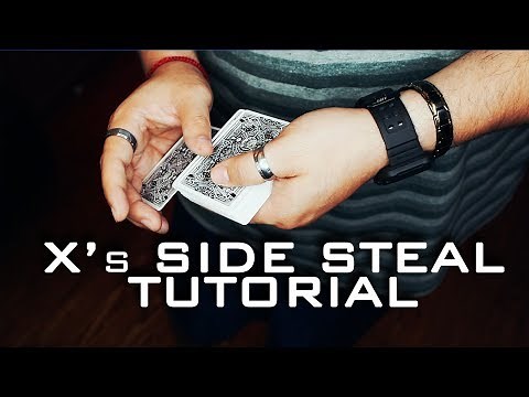 HOW TO DO X's SIDE STEAL CARD MAGIC TUTORIAL