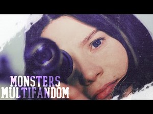 multifandom ● monsters