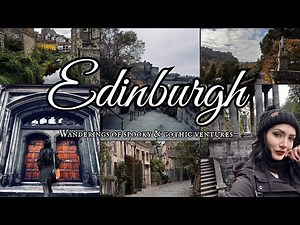 Edinburgh Vlog 🕸️ Ghosts, Magic & Spooky Gems of Scotland
