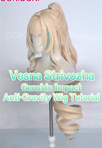 Wig Tutorial - Vesna from Genshin Impact ✨ Let’s step into this delicate, magical design 🧚 Will you challenge yourself and style this gorgeous anti-gravity wig? Find it now in DOKIDOKI 💙 #vesna #vesnacosplay #genshinimpact #cosplay #dokidokicosplay