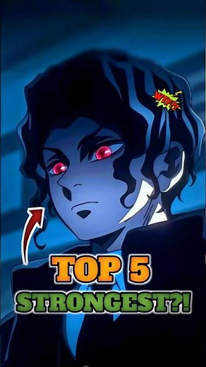 Top 5 STRONGEST Demon Slayer Characters 😱💀