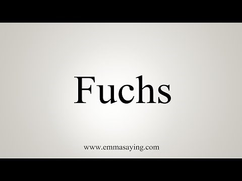 How To Say Fuchs