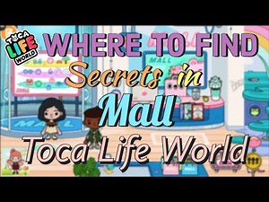 Toca Life World Mall Secrets | Toca Boca