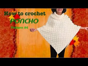 How to crochet Poncho (pattern #4)