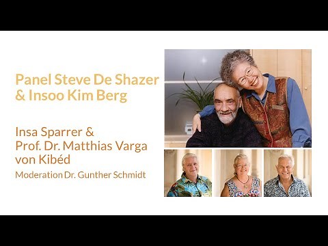 Panel Steve De Shazer & Insoo Kim Berg | Prof. Dr. M.Varga v.Kibéd, I.Sparrer - Mod. Dr. G. Schmidt