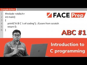 Introduction to C language | C Programming for Beginners | AnyBody can Code | #1