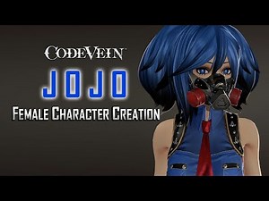 Code Vein | JoJo - Female Character Creation (Showcase)