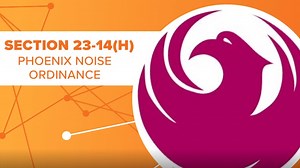 Phoenix looking to lessen noise ordinance hours