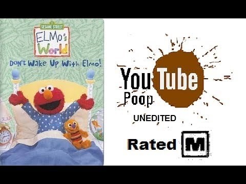YTP: Don't wake up with Elmo (Rated M) (Joke video/Unedited)