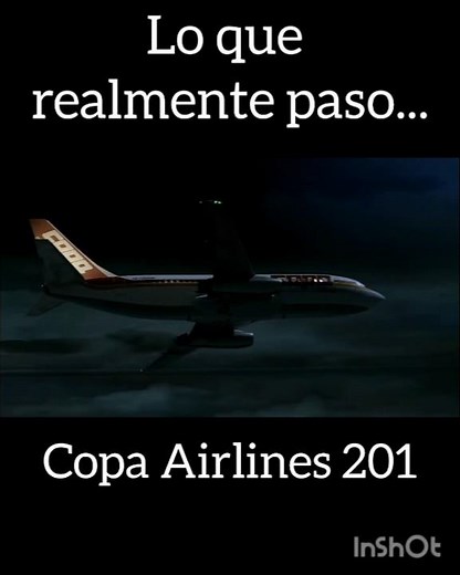 Lo que realmente paso... | Copa Airlines 201 #crash #planecrash #plane #aviation #sad
