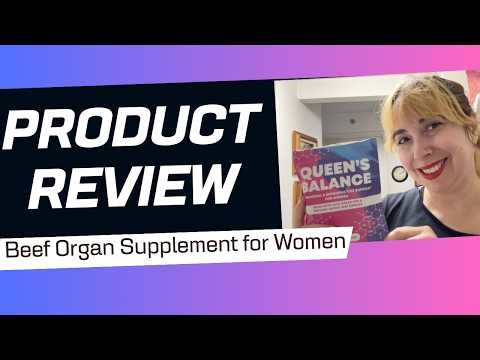 Beef Organ Supplement for Women REVIEW!