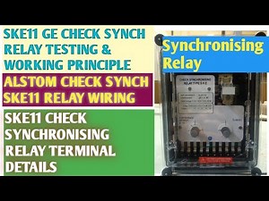 ALSTOM SKE11 Check Synchronising Relay Working Principal, Operation, Terminal Wiring Details #SKE11