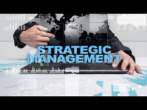 Key concepts in strategic management part 2 (strategic management ‪@NAISHAACADEMY‬ )