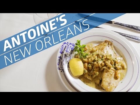 Antoine's in New Orleans Best Meals Are Yet To Come — Heirloom