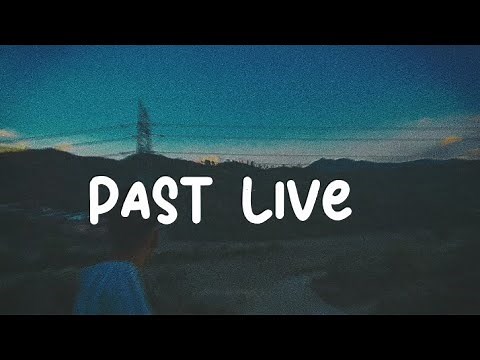 past live lyrics